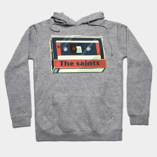 the saints cassette tape Hoodie